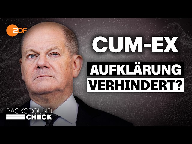 Cum-Ex: So versagt der Staat | Backgroundcheck