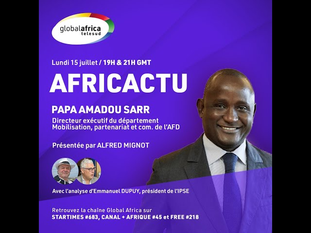 Africactu avec Papa Amadou Sarr de l'AFD