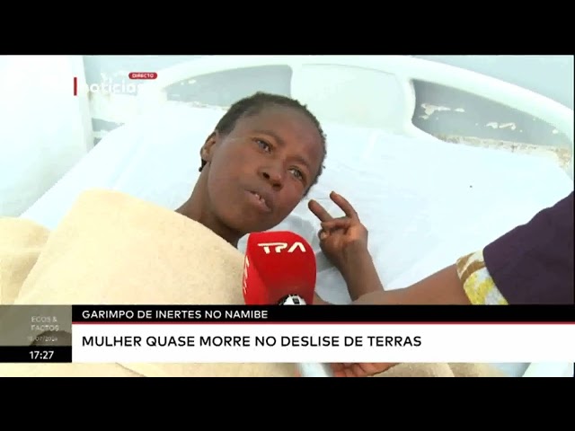 Garimpo de inertes no Namibe - Mulher quase morre no deslise de terras