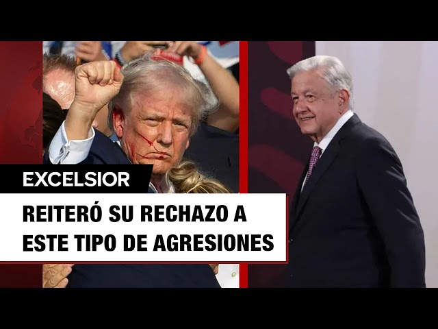 Atentado contra Donald Trump es algo reprobable, dice López Obrador