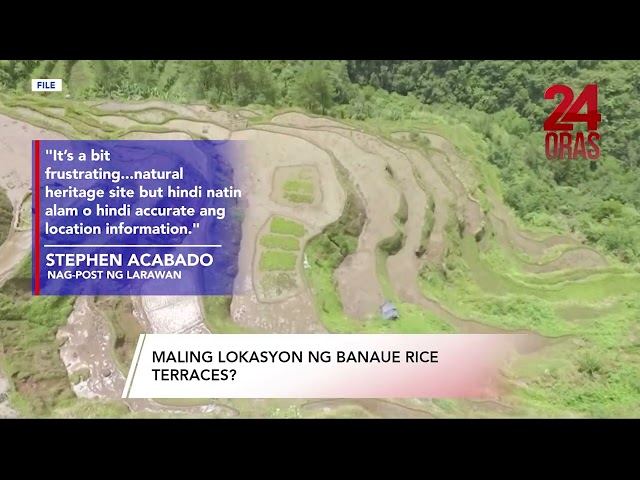 ⁣Maling lokasyon ng Banaue Rice Terraces sa billboard ad ng DOT, pinuna | 24 Oras