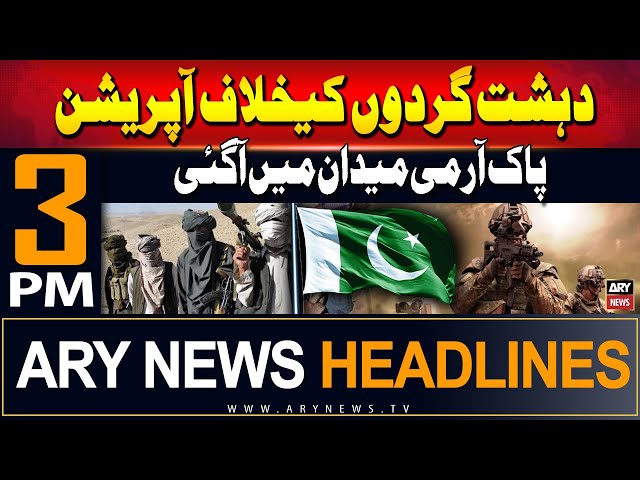 ⁣ARY News 3 PM Headlines | 16th July 2024 | Pak Army big operation | Prime Time Headlines