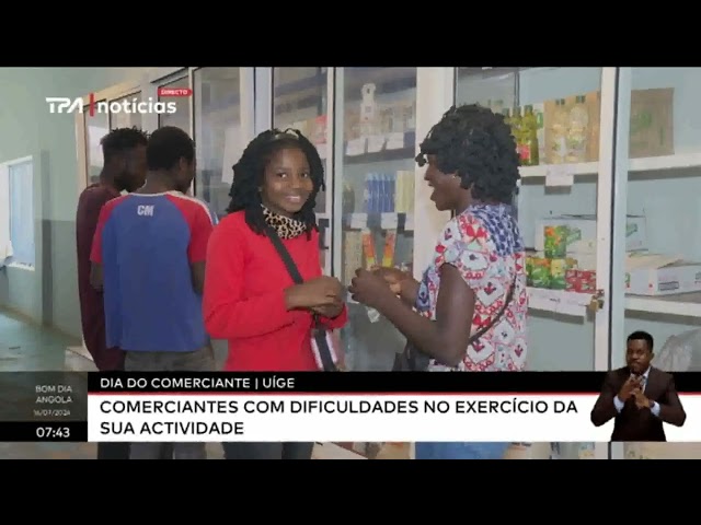 Dia do comerciante / Uíge - Comerciante com dificuldades no exercício da sua actividade