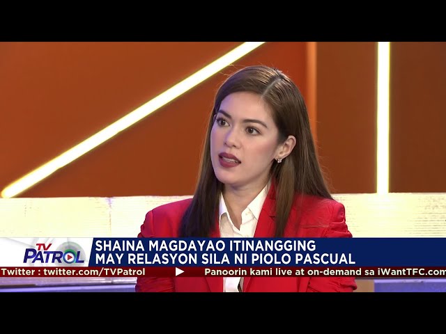 ⁣Shaina Magdayao itinangging may relasyon sila ni Piolo Pascual | Star Patrol