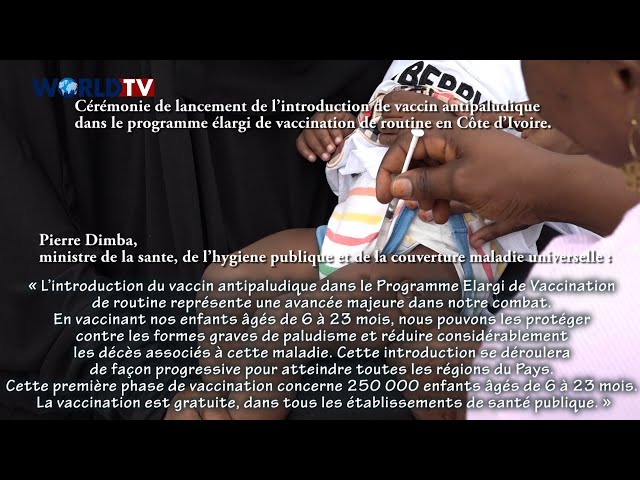 CIV - Lancement de l’introduction de vaccin antipaludique dans le programme élargi de vaccination