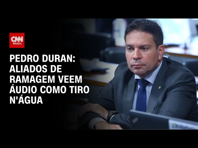 ⁣Pedro Duran: Aliados de Ramagem veem áudio como tiro n'água | LIVE CNN