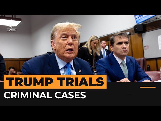 Donald Trump’s criminal cases explained | Al Jazeera Newsfeed