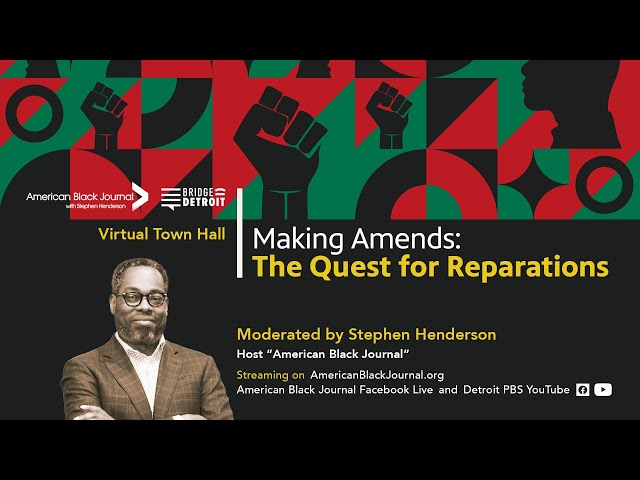 Reparations the focus of the latest ‘American Black Journal,’ BridgeDetroit virtual town hall
