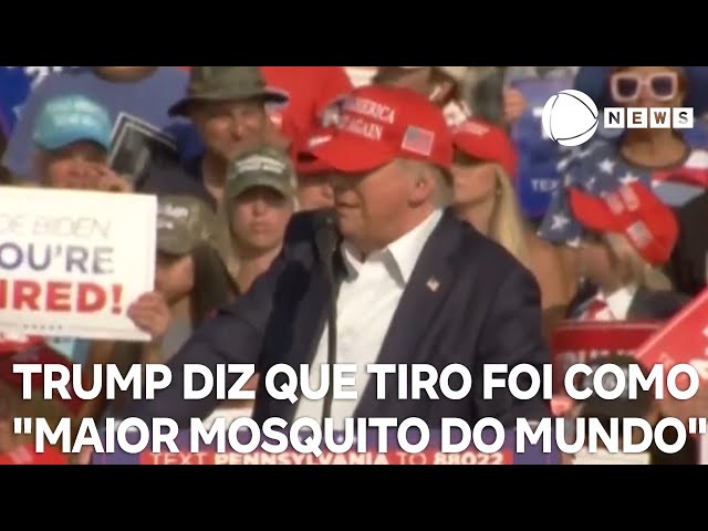 ⁣Trump diz que som de tiro soou como "maior mosquito do mundo"