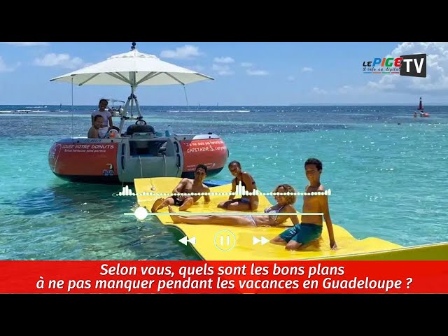 ⁣Selon vous, quels sont les bons plans à ne pas manquer pendant les vacances en Guadeloupe ?