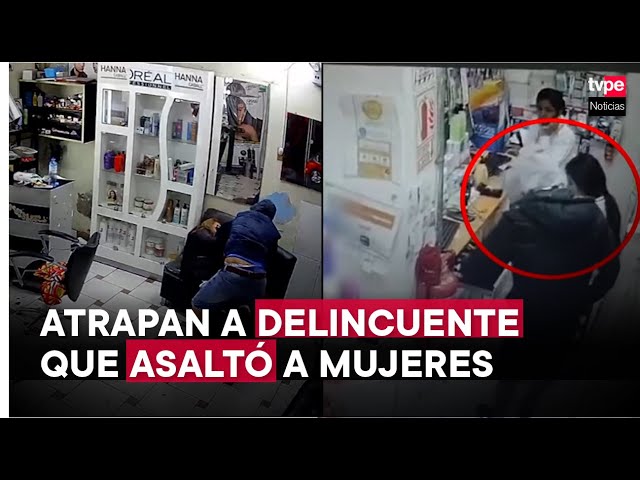 El Agustino: Capturan a delincuente que asaltaba locales donde trabajaban solo mujeres