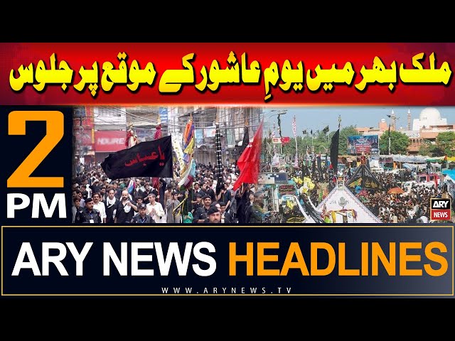 ⁣ARY News 2 PM Headlines | 17th July 2024 | Youm-e-Adhura - Latest Update