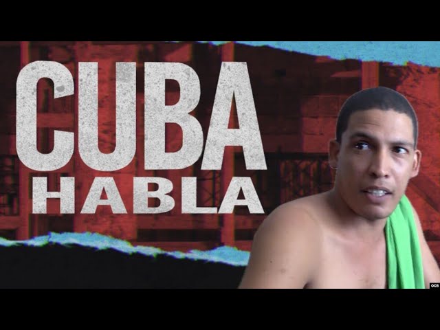 Cuba Habla: "… todo eso lo que llama es epidemia para las poblaciones”