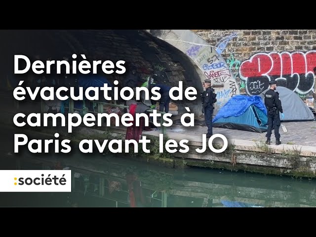 Dernières évacuations de campements à Paris avant les JO