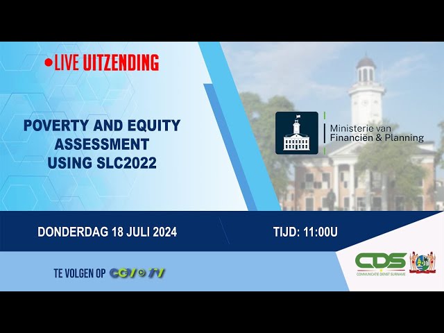 POVERTY AND EQUITY ASSESSMENT USING SLC2022 18-07-2024