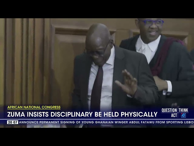 Zuma insists disciplinary be held physically