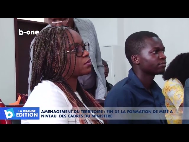 ⁣Aménagement du territoire : Fin de la formation de mise à niveau des cadres du ministère