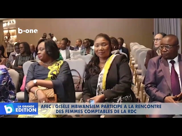 AFEC : Gisèle MBWANSIEM participe à la rencontre des femmes comptables de la RDC