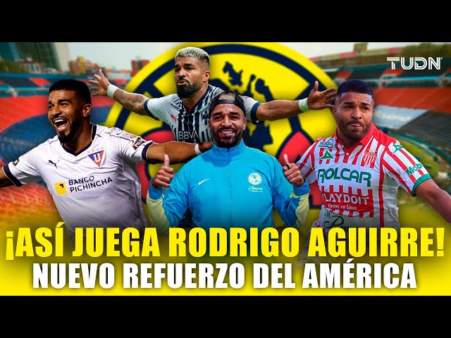 ⁣¡FICHAJE DE LUJO!  Así juega RODRIGO AGUIRRE, la BOMBA del América | TUDN