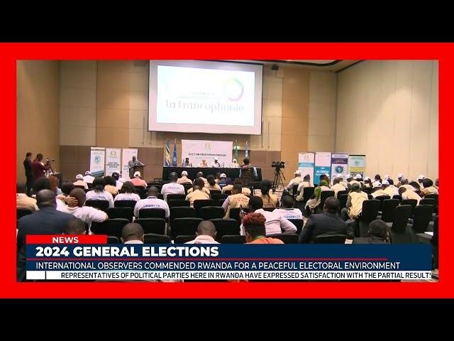 International election observers commend Rwanda for a peaceful electoral environment