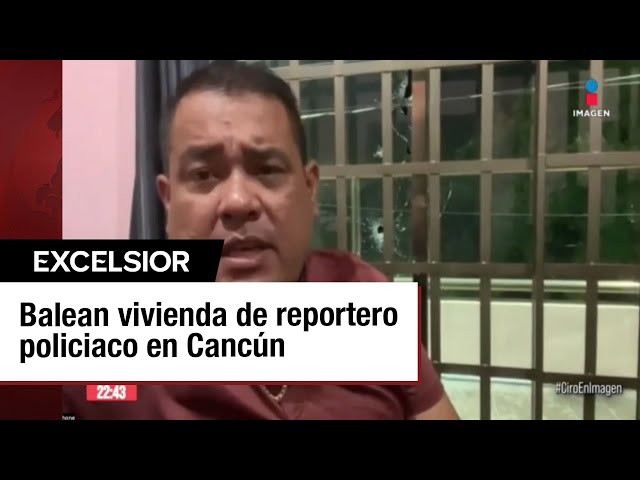 Sujetos Armados Atacan Domicilio del Periodista César Guzmán en Cancún