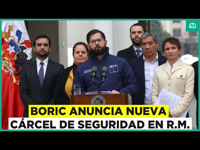 Presidente Boric anuncia nueva cárcel de alta seguridad en Chile