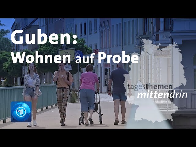 Guben: Wohnen zur Probe I tagesthemen mittendrin