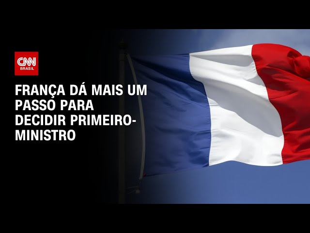 França dá mais um passo para decidir primeiro-ministro | LIVE CNN