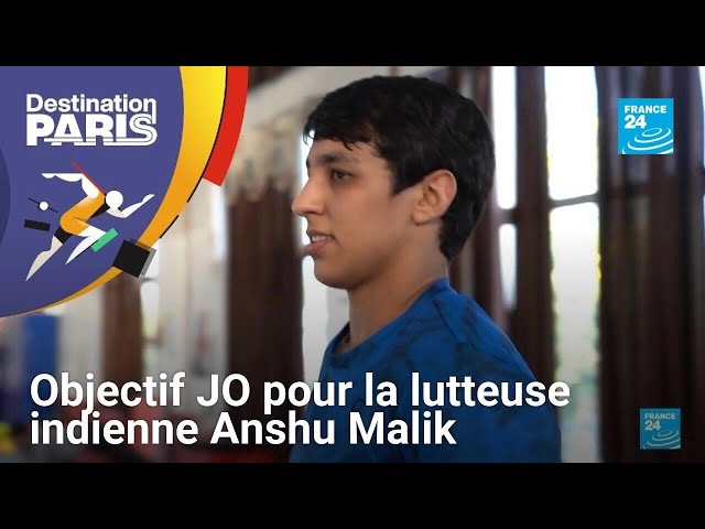 À la découverte de la lutteuse indienne Anshu Malik, en route pour les JO de Paris • FRANCE 24