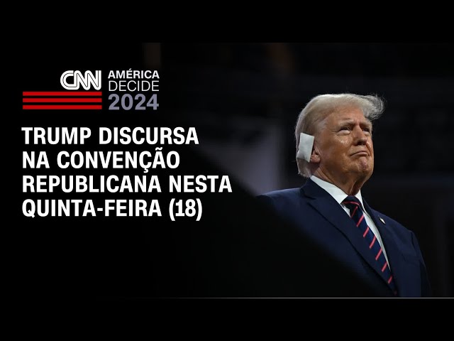 Trump discursa na Convenção Republicana nesta quinta-feira (18) | CNN 360°