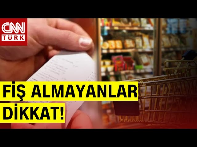 Fiş Almayana 5 Bin Fiş Vermeyene 100 Bin TL Ceza! Fiş Almayanlar Nasıl Tespit Edilecek?