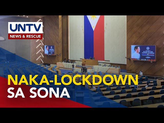 Batasang Pambansa, naka-lockdown na para sa SONA sa July 22