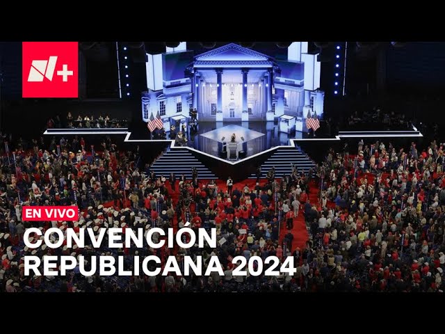 EN VIVO: Convención Nacional Republicana 2024 EUA