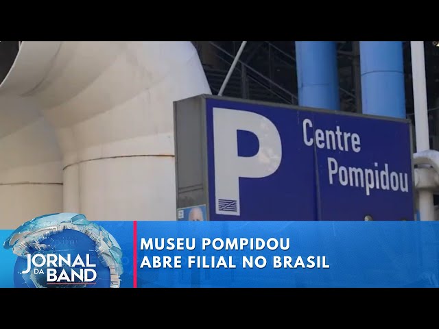 Museu Pompidou abre filial no Brasil | Jornal da Band