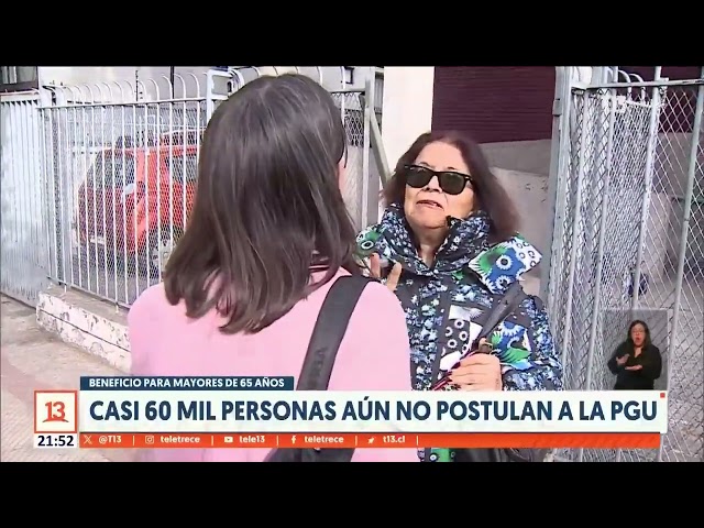 Beneficio para mayores de 65 años: casi 60 mil personas aún no postulan a la PGU