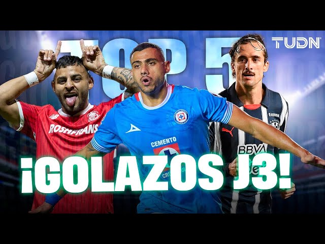 ¿Cuál fue el mejor? ¡TOP 5 DE GOLAZOS DE LA JORNADA 3 DE LA LIGA MX! | TUDN