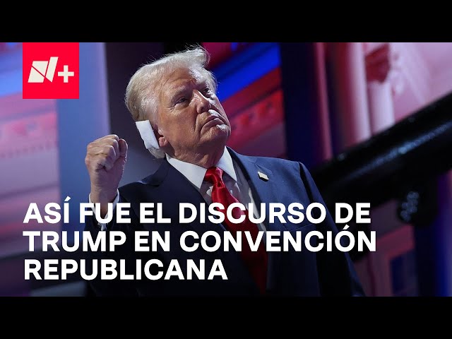 Con discurso de una hora y media, Donald Trump aceptó su nominación a la candidatura presidencial