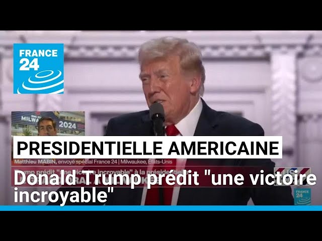 Présidentielle américaine : Donald Trump prédit "une victoire incroyable" • FRANCE 24