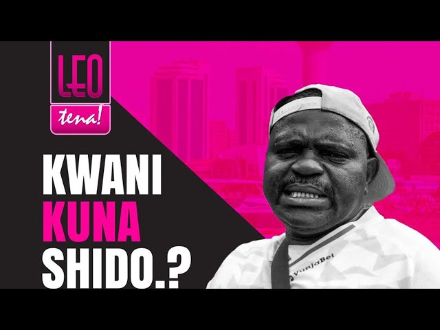 LIVE: LEOTENA YA MJENGONI | NA MCHEKESHAJI BAMBO | KWANI KUNO SHIDO.