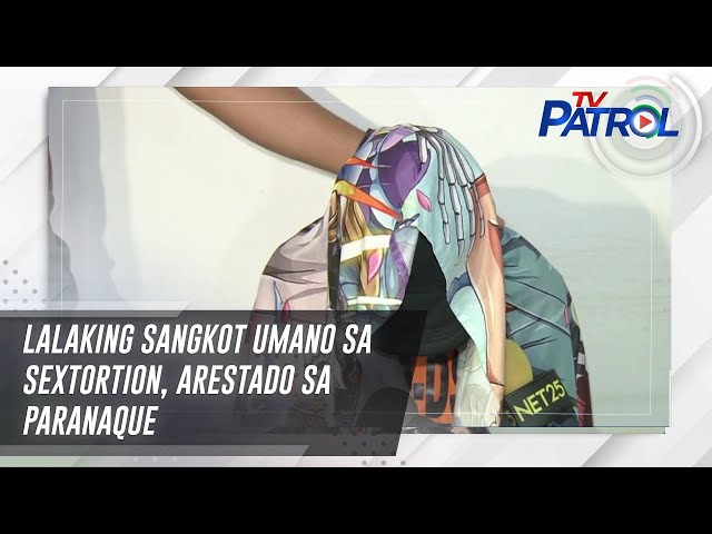 ⁣Lalaking sangkot umano sa sextortion, arestado sa Paranaque | TV Patrol