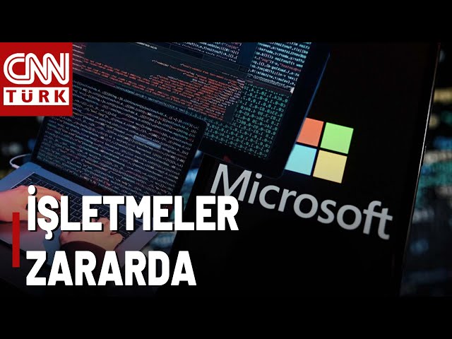 Microsoft Hatası İçin Tazminat Öder Mi? Dünya Durdu Maliyeti İşletmelere Oldu!