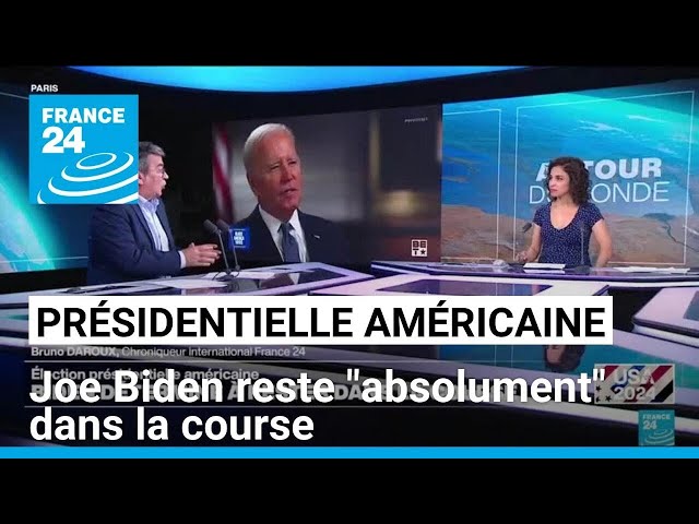 Présidentielle américaine : Joe Biden déterminé à rester dans la course • FRANCE 24