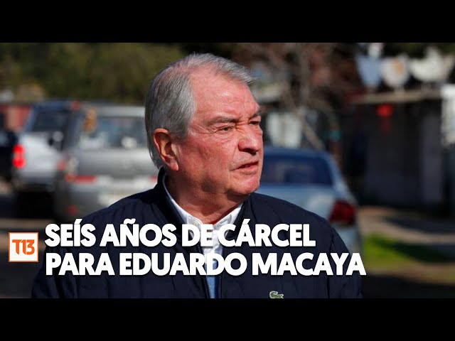 Condenan a seis años de cárcel a Eduardo Macaya por abuso sexual contra menores