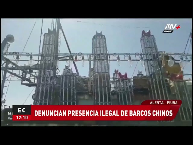 Piura: Pescadores denuncian que embarcaciones chinas están haciendo faena ilegal