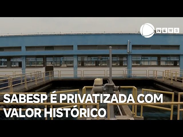 ⁣Sabesp é privatizada com valor histórico de R$ 14,8 bilhões