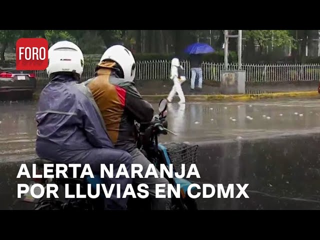 CDMX: Activan alerta naranja por fuertes lluvias en ocho alcaldías - Noticias MX