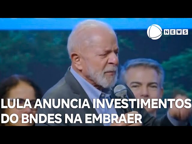 ⁣Lula anuncia investimentos do BNDES na Embraer