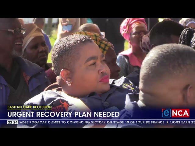 Eastern Cape recession | Urgent recovery plan needed