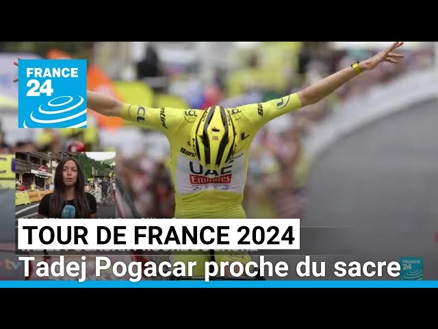 Tour de France : Tadej Pogacar proche du sacre • FRANCE 24