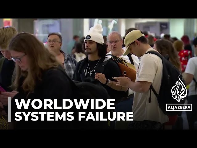 Worldwide computer systems failure: Airports, banks, supermarkets & networks affected